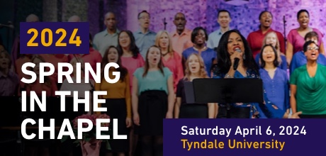 2024 Spring in the Chapel concert. April 6, 2024 at Tyndale University